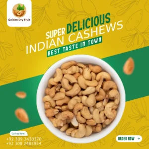 High-quality Indian Cashew Nuts by Golden Dry Fruit – fresh, tasty, hygienically packed kaju available across Pakistan