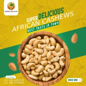 High-quality African Cashew Nuts – Fresh, Crunchy & Premium Quality by Golden Dry Fruit – Delivered Across Pakistan
